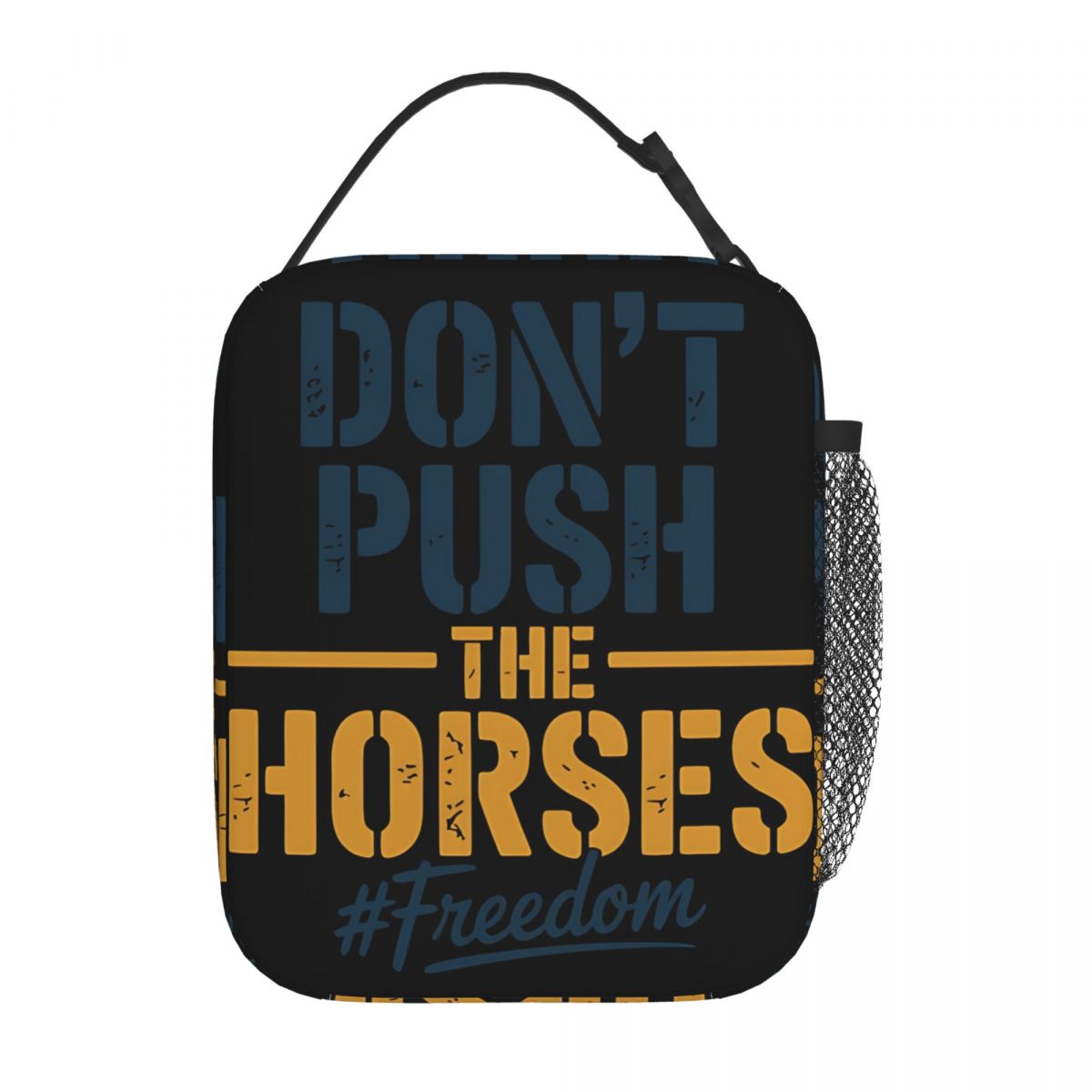 Don't Push The Horses Merch In - Food Storage Quotes ulasan dan harga